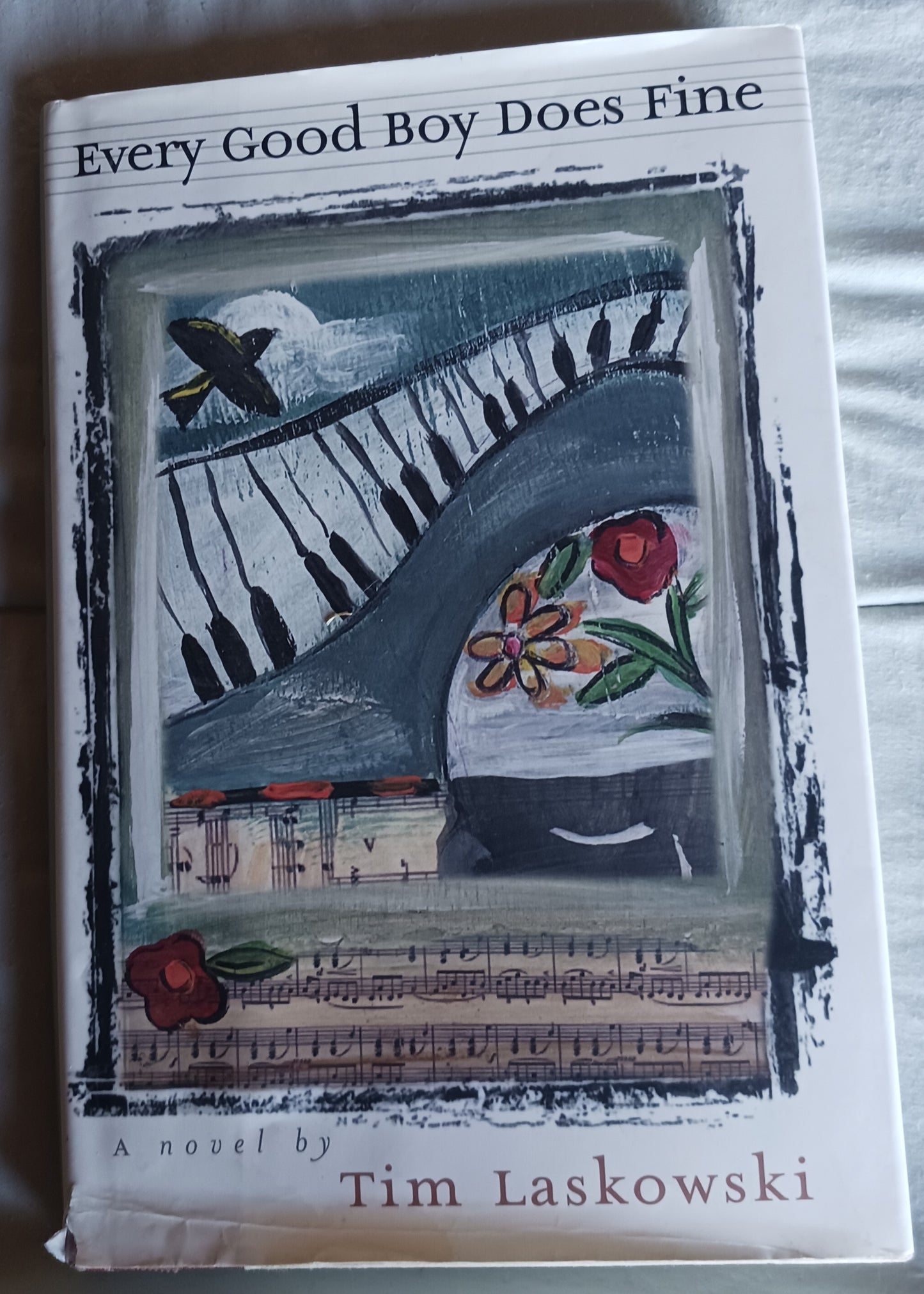 Every Good Biy Does Fine by Tim Laskowski (HC, Dust Jacket, Signed by Author!)