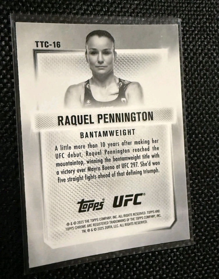 2025 Topps Chrome UFC - Top of the Class - Raquel Pennington (TTC-16)