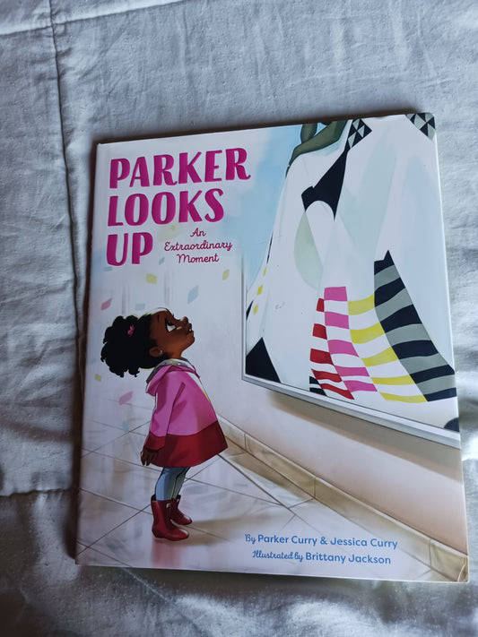 Parker Looks Up by Parker and Jessica Curry (HC, DJ, First Edition)