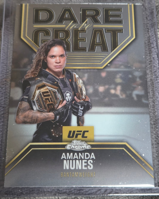 2025 Topps Chrome UFC Dare to Be Great Amanda Nunes