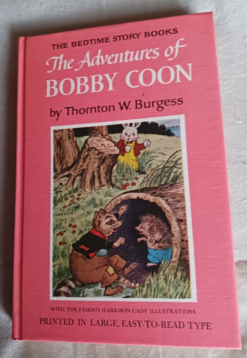 The Adevntures of Bobby Coon by Thorton W. Burgess (Hardcover)